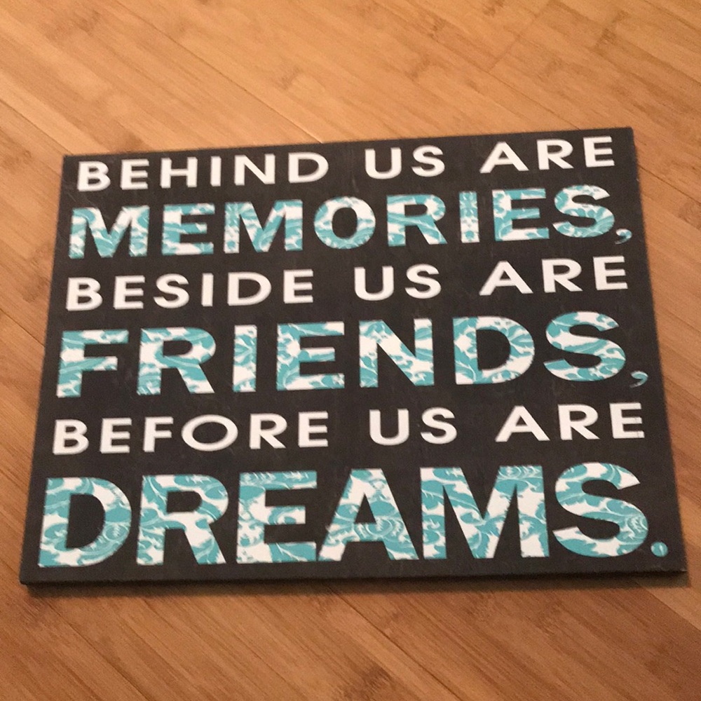Inspirational friends hanging sign